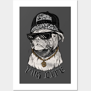 Pug life Posters and Art